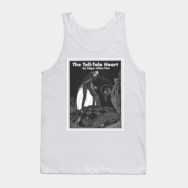 The Tell-Tale Heart by Edgar Allan Poe Tank Top by rogerstrawberry